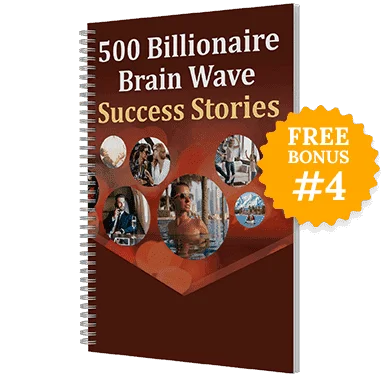 500 Billionaire Brain Wave Success Stories bonus guide cover